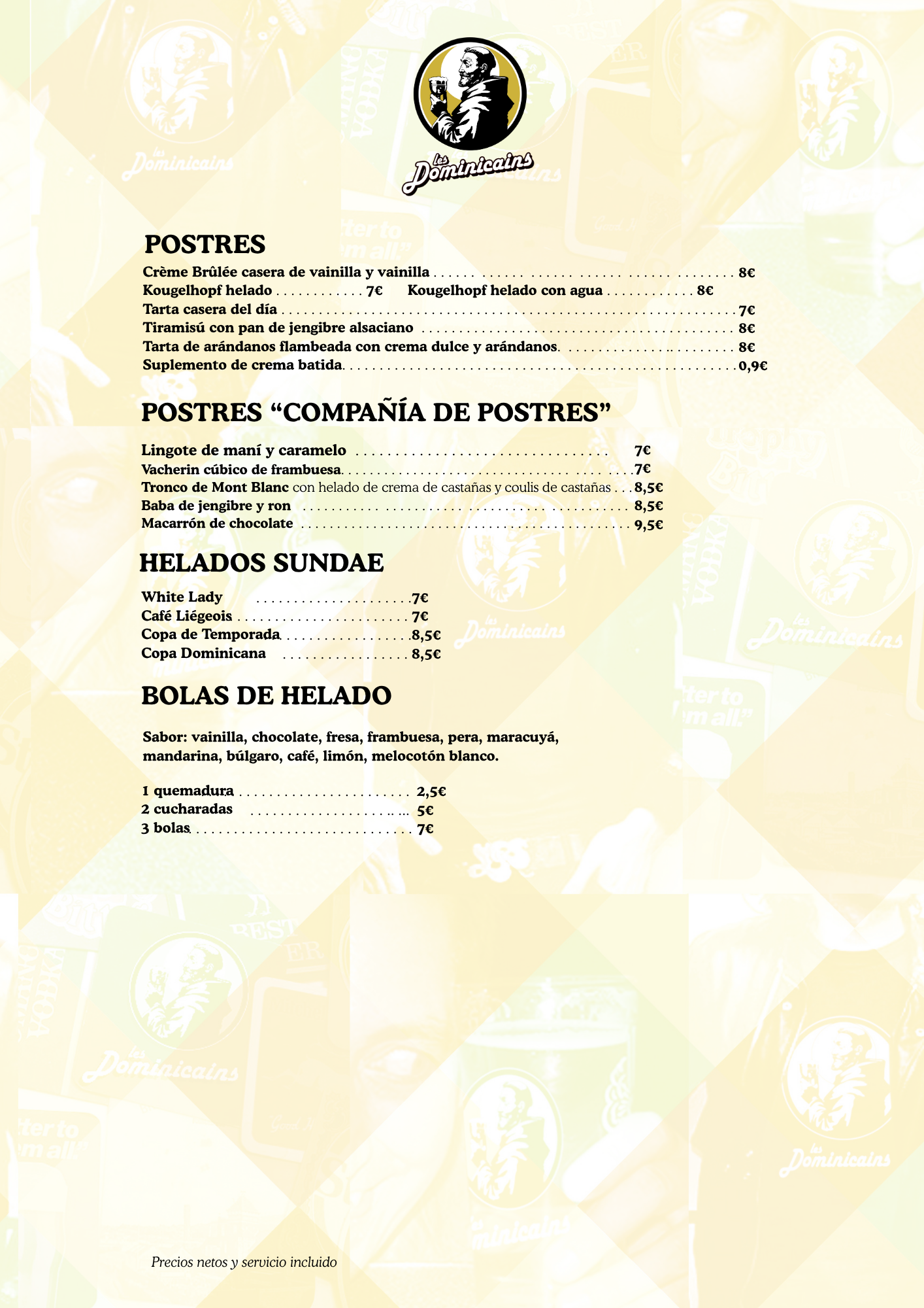 Carte des desserts en espagnol, tartes du jour et desserts faits maison, coupes glacées.